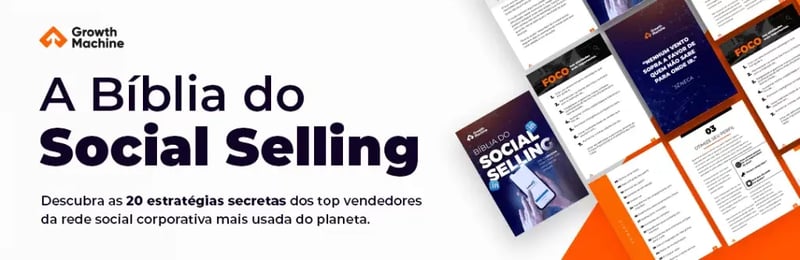 Banner que direciona para o e-book "Bíblia do Social Selling", que conta com mais de 20 estratégias para gerar mais oportunidades de vendas usando o seu perfil do LinkedIn.