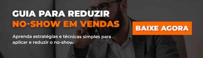 guia para reduzir no-show em vendas